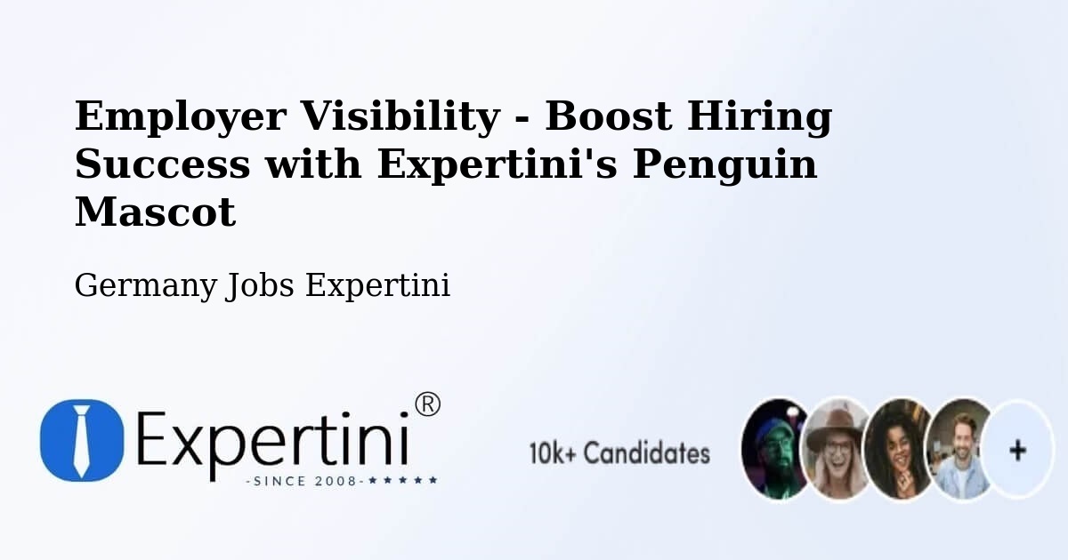 CV and Resume Visibility Optimization – Kleinmachnow - Germany Jobs Expertini